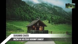 Skromná chata. Humble Hut.  Žijte s anděly.  Live with the Angels.