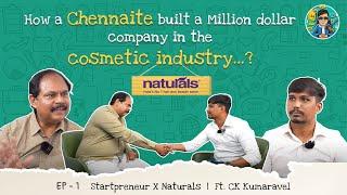 Ep-1: StartPreneur X CK Kumaravel | How a Chennaite built Million-Dollar Cosmetic business in India