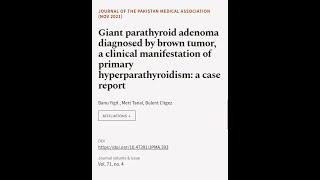 Giant parathyroid adenoma diagnosed by brown tumor, a clinical manifestation of prima... | RTCL.TV
