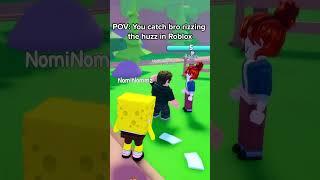 When you catch Bro Rizzing the Huzz in Roblox  #roblox #bro #rizz #caught #funny #gaming #rodrick