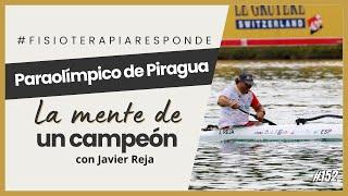 Cómo es la mente y el cuerpo de un campeón del deporte paraolímpico |  Javier Reja y Lola Montenegro