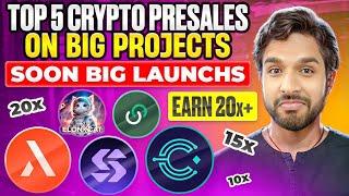 Top 5 Crypto Presales on Big Projects !!!