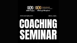 SAS Rugby Coaching Seminar