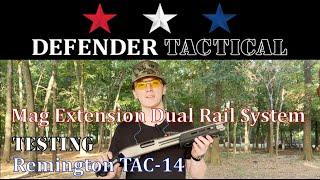 Defender Tactical Testing Our +1 Magazine Extension w/ Dual Rail System