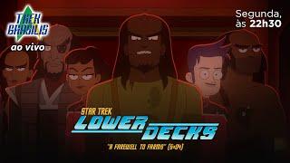 TB ao VIVO | Star Trek: Lower Decks – 5×04 – "A Farewell to Farms"