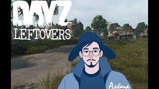 Алёшка выживает в ночи / Leftovers RP / Dayz