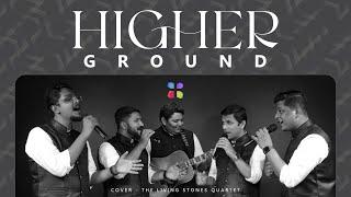 HIGHER GROUND | LSQ #thelsq