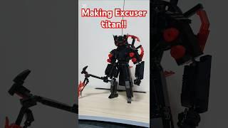 Making Excuser titan!!and remake#lego #viralvideo #skibiditoilet #shorts #speaker  #memes #mech