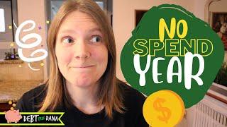 2025 Is Your No Buy Year! How to Spend NOTHING For One Year