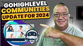 GoHighlevel Communities Tutorial - Updated Sep 2024