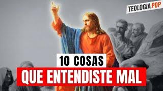 JESÚS dijo 10 COSAS que Entendimos MUY MAL #TeologíaPop