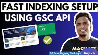 Day 78/90: Fast Indexing Setup Using Google API  | Google Instant Indexing by Rank Math API