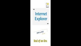 End of an Era - Internet Explorer 1995 to 2022 #internetexplorer #microsoft #edge #windows