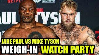 Jake Paul vs Mike Tyson WEIGH IN • LIVE COMMENTARY & WATCH PARTY