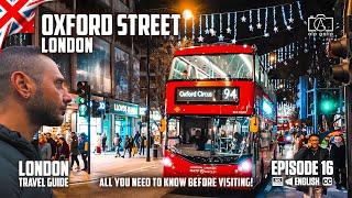 Oxford Street London Travel Guide Vlog