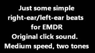 2 hours (120 mins) Clicking Sound for EMDR. Speed: Medium. Tones: 2. Channels: 2 Stereo