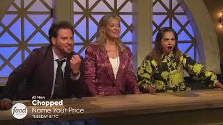 Chopped: Name Your Price | All-New Tues at 8/7c on Food Network