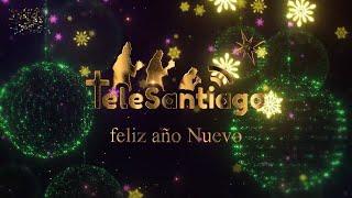  ¡Celebra el inicio de un nuevo año con Telesantiago! 