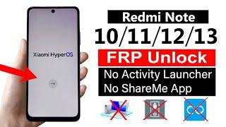 Redmi Note 10/11/12/13 Google Account Remove | Xiaomi HyperOS (without pc)