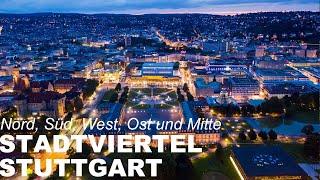 Beautiful Stuttgart - City quarters