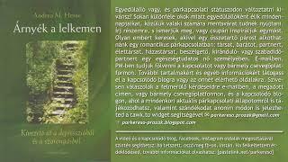 Andrea M. Hesse - Árnyék a lelkemen: Kivezető út a depresszióból és a szorongásból (hangoskönyv)