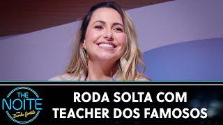 Roda Solta com Teacher Carol - Teacher dos Famosos | The Noite (01/10/24)