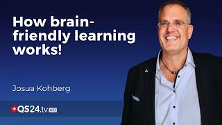 This is how brain-friendly learning works! | Josua Kohberg | Sinn des Lebens | QS24
