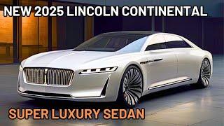 2025 Lincoln Continental Luxury Sedan Official Reveal - FIRST LOOK | Next-Generation!