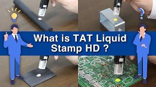 TAT Liquid Stamp HD