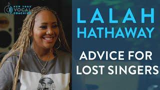 "Advice For Lost Singers" - Lalah Hathaway Ep. 14