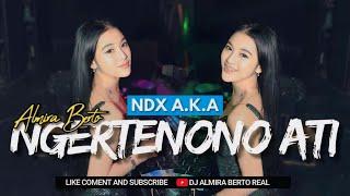 FUNKOT - NGERTENONO ATI [NDX AKA] NEW 2024 BY DJ ALMIRA BERTO