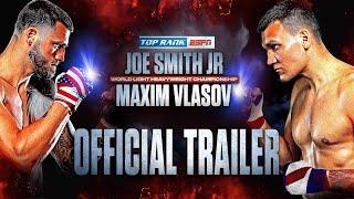 Smith Jr. vs. Vlasov | OFFICIAL TRAILER