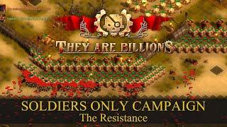 Soldier's Only Apocalypse Campaign - The Resistance