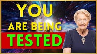 Why The Universe Tests You Before Everything Changes - Dolores Cannon