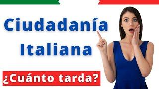 CUÁNTO TARDA LA CIUDADANÍA ITALIANA - 2 Opciones