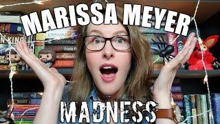 MARISSA MEYER MADNESS!