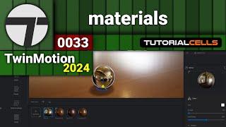 0033. material settings in twinmotion 2024