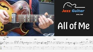 All Of Me Jazz Guitar Lesson - Melody and Solo