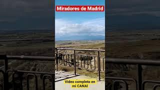 Miradores de #Madrid . #paracuellos # #travelvlog #short #traveler #curiosidades