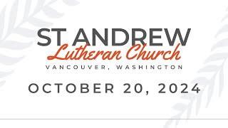 St. Andrew Lutheran Church, Vancouver, WA. Worship Service October 20, 2024. (ELCA, RIC)