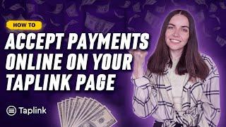 Taplink Tutorial: How to integrate a payment gateway and accept payments online?