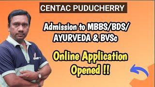 Centac Puducherry MBBS /BDS /Ayurveda UG Application Open | only 7 days | Tamil store | in Tamil