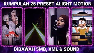 KUMPULAN 25 PRESET BASE ALIGHT MOTION TERBARU 2024 DIBAWAH 5MB