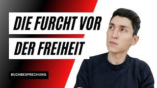 Die Furcht vor der Freiheit - Erich Fromm / Buchbesprechung