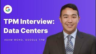 Google Technical Program Manager Mock Interview: Data Centers