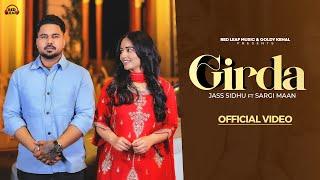 Girda (Official Video)Jass Sidhu | Sargi Maan | Pooja Rajput | Gurjas Sidhu | New Punjabi Songs 2024