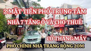 Nhà 2 mặt tiền đường phố trung tâm Nha Trang vừa ở vừa kinh doanh CÓ THANG MÁY | Nhà nha trang