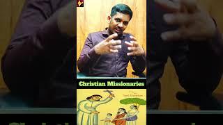 Christian Missionaries - #educationinindia