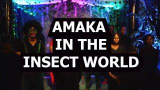 AMAKA IN THE INSECT WORLD,( THE STAGE DRAMA) WRITTEN BY GABRIELCLEMENT OF OMEGAVISIONFILMS/THEATRE