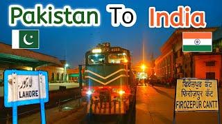 Pakistan to India by Train from Lahore to Amritsar route | पाकिस्तान से भारत | Border Train Journey